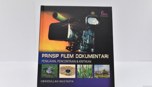 Prinsip Filem Dokumentari: Penilaian, Penceritaan & Kritikan