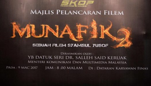 FILEM ‘MUNAFIK 2’ DILANCARKAN YB MENTERI KKMM