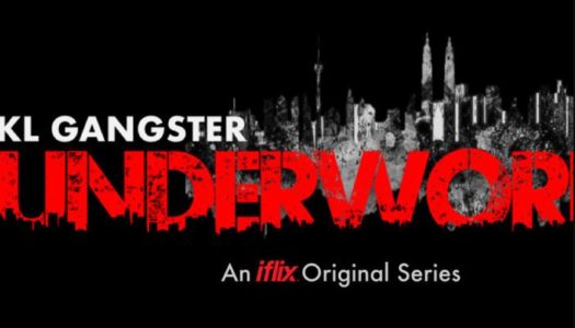 IFLIX Is Creating its First Ever Original Drama Series; KL Gangster: Underworld