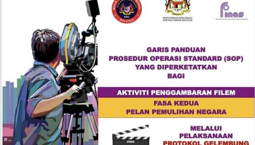 GARIS PANDUAN PROSEDUR OPERASI STANDARD (SOP) YANG DIPERKETATKAN BAGI AKTIVITI PENGGAMBARAN FILEM PADA FASA DUA PELAN PEMULIHAN NEGARA MELALUI PELAKSANAAN PROTOKOL GELEMBUNG PENGGAMBARAN (PREP)