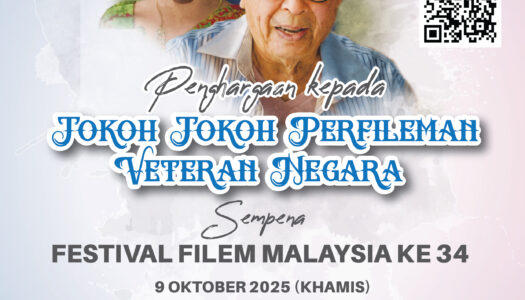 SESI TAYANGAN FILEM DAN PROGRAM TRIBUTE:PENGHARGAAN KEPADA TOKOH-TOKOH PERFILEMAN VETERAN NEGARA SEMPENA FESTIVAL FILEM MALAYSIA KE-34 (FFM-34)