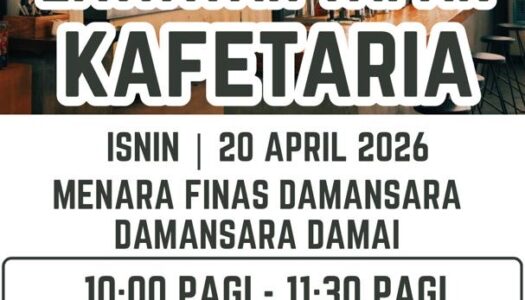 KENYATAAN TAWARAN LAWATAN TAPAK KAFETARIA DAN TASKA FINAS DAMANSARA